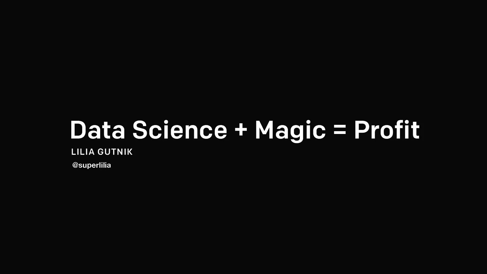 Let's demystify the magic behind data science